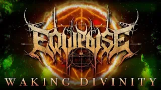 EQUIPOISE - Waking Divinity [Official Lyric Video 2019]
