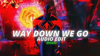 way down we go - kaleo[Audio Edit]