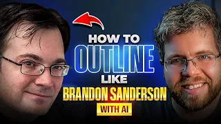 How to Outline Like Brandon Sanderson with AI