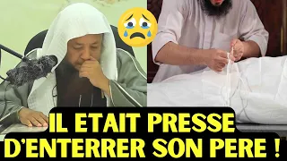 CE FILS ETAIT PRESSE D'ENTERRER SON PERE AU PLUS VITE !