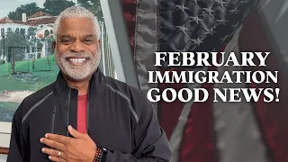 Good News Update February 2024 - Tips for USA Visa - GrayLaw TV