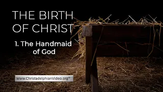 The Birth Of Christ #1 The Handmaid of God - Jesse Adair