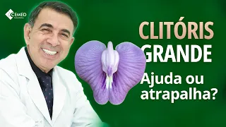 TAMANHO DO CLITÓRIS REALMENTE IMPORTA? [CONFIRA AGORA COM O ESPECIALISTA!]