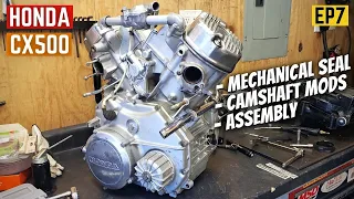 CX500 Mechanical Seal / Camshaft Mods / Assembly How To - EP7