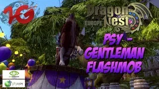 Dragon Nest: Europe - Psy Gentleman Flashmob