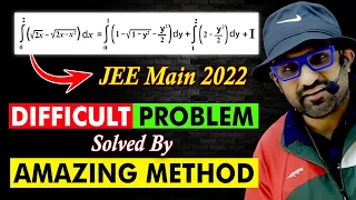 Amazing Solution of Difficult JEE Main Problem Based on Integration