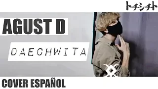 AGUST D | Daechwita '대취타' [[Spanish Cover]]