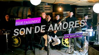 Fede Fagúndez - Son de Amores