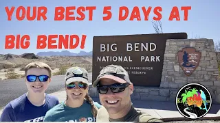 Your BEST 5 Days at Big Bend - COMPLETE Guide to National Park in Texas!