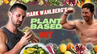 I tried Mark Wahlberg's PLANT BASED Diet...huh?