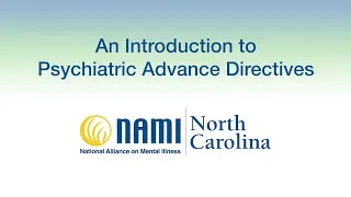 An Introduction to Psychiatric Advance Directives