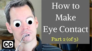 How to Make Eye Contact in Conversations