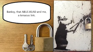 Banksy, that ABUS 85/60 and me, a tenuous link!!!