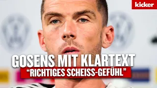 Gosens brutal ehrlich über die aktuelle Lage der Nationalmannschaft