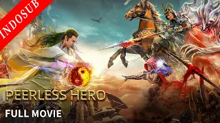 【INDO SUB】Peerless Hero | Film Wuxia/ Action China | VSO Indonesia