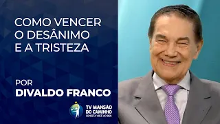 Médium Divaldo Franco revela como faz para vencer o desânimo e a tristeza.