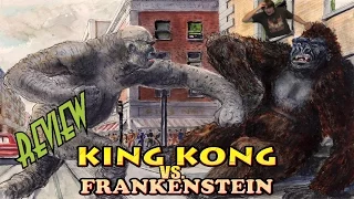 36. King Kong VS Frankenstein (1962) KING KONG REVIEWS - Willis O'Brian VS John Beck