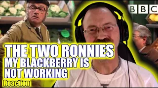 The Two Ronnies - My Blackberry Is Not Working #reaction