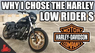 Why I chose the Harley Dyna Low Rider S