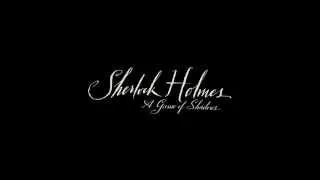 Шерлок Холмс: Игра теней "Sherlock Holmes A Game of Shadows" (2011)