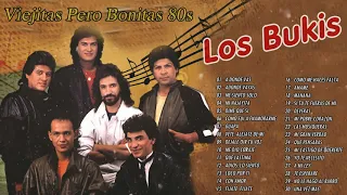 Los Bukis viejitas pero bonitas 80s - Las canciones de Los Bukis las más escuchadas de 80's