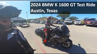 2024 BMW K 1600 GT Test Ride and Review - Austin, Texas
