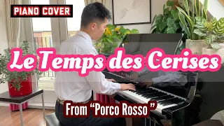 Le Temps des Cerises ( from "Porco Rosso") | piano cover