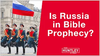 Russia in Bible Prophecy?