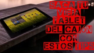 Dale una nueva vida a esa tablet Android olvidada