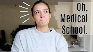 Medical School is Rough | VLOG