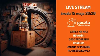 LIVE STREAM Poczta Planszówkowa - nowości, zapisy na czerwiec i gość programu