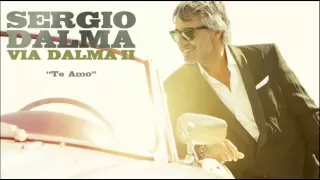 Sergio Dalma - Te Amo (Audio)