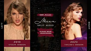 Taylor Swift - Mean (Stolen vs. Taylor's Version / Split Audio)