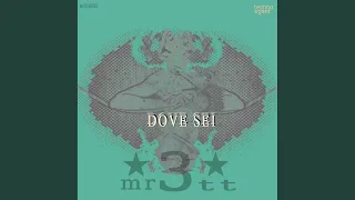 Dove Sei (Original Mix)