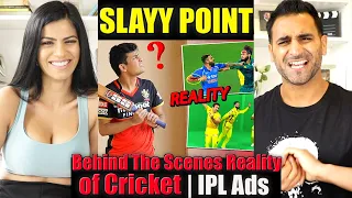 SLAYY POINT | Behind The Scenes Reality of Cricket | IPL Ads | REACTION!!