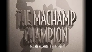 Pokémon Championships History Ep. 3: The Machamp Champion