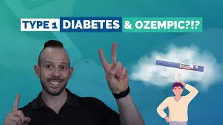 Type 1 Diabetes and Ozempic?!