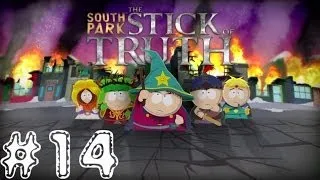 South Park: The Stick of Truth. Серия 14 [Кто же похитил Палку Истины?]