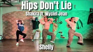 Hips Don't Lie - Shakira ft. Wyclef Jean / Shelly Choreography