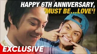 Happy 6th Anniversary, 'Must Be…Love'! | Special Video