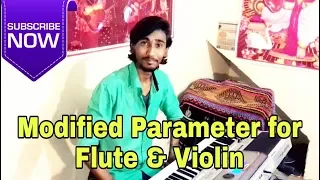 Modified parameters for flute and violin | Yamaha psr i455