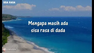 Lirik Lagu SISA RASA - Mahalini | MENGAPA MASIH ADA SISA RASA DI DADA