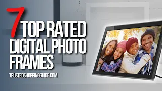 🖥️Top 7 Best Digital Photo Frames with WiFi | Aura vs Nixplay vs Pixstar