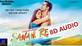 🎧 8D AUDIO🎧SANAM RE | Pulkit  Yami G, Urvashi Ra | Divya Kh | New Song | Bass Boosted | Roy 8D Editz