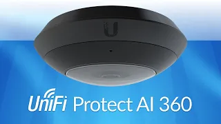 Introducing: UniFi Protect AI 360