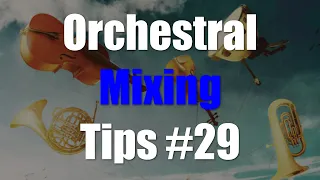 Orchestral Music Mixing Tips #29 - The Haas Effect