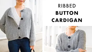 Crochet Ribbed Button Cardigan  - How To Crochet a Button Cardigan DIY Tutorial