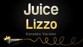 Lizzo - Juice (Karaoke Version)