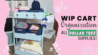 Crochet WIP Cart Organization