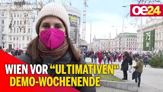 Wien vor "ultimativen" Demo-Wochenende